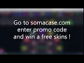 SOMACASE PROMO CODE FREE SKINS