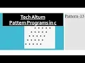 Pattern Program in C Rhombus Pattern Pattern 13