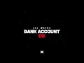 Download Lagu Lil Wayne - Bank Account (Official Audio) | Dedication 6