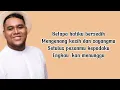 Andmesh Kamaleng - Andaikan Kau Datang (Ost. Miracle In Cell No. 7) ~ Andaikan kau datang kembali