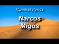 Migos - Narcos (Lyrics) | @pinkskylyrics
