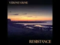 Resistance - Veronea Rose