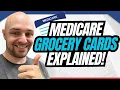 Are Medicare Grocery Card Benefits Real