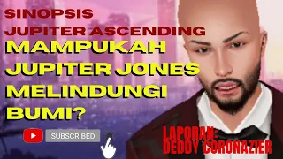 sinopsis jupiter ascending mampukah jupiter jones melindungi bumi