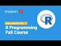Data Analysis Week Day - 1 R Programming Full Course R Programming Tutorial Simplilearn
