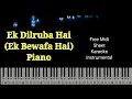 Lagu Ek Dilruba Hai Song Piano| Ek Bewafa Hai Song Piano|Tutorial|Chords|Notes|Cover|Karaoke|Instrumental