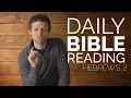 Daily Bible Reading - Hebrew 2