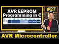 AVR EEPROM Programming in C A Guide for ATmega32 and AVR Microcontrollers