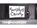 Download Lagu SURPLUS CANDY :: SERIES TRAILER :: THE HUNDREDS