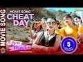 Download Lagu CHEAT DAY - A MERO HAJUR 3 | New Nepali Movie Song | Anmol KC, Suhana Thapa