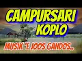 Download Lagu CAMPURSARI KOPLO KENDANG RAMPAK JOOS GANDOSS - LANGGAM JAWA SENG PALING GAWE PINGIN JOGET