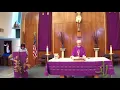 Holy Mass for Monday March 30th 2020 at Corpus Christi Corona California