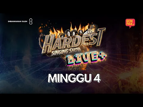 Download MP3 [LIVE] THE HARDEST SINGING SHOW LIVE + | MINGGU 4