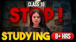 Why Studying Long Hours for Class 10 is a BIG Mistake! ❌ | Mansi Ma'am