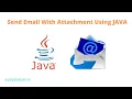 Send Email With Attachment Using JAVA