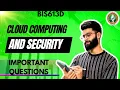 Cloud Computing And Security Vtu Important Questions BIS613D