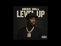 Meek Mill Level Up/Thang For You Rylo Rodriguez (Instrument)