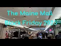 The Maine Mall - South Portland ME Black Friday 2023