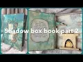 Shadow box book Part 2 the inside