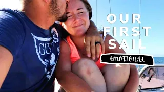 Our FIRST Sail | We DID IT! 🎉🎉