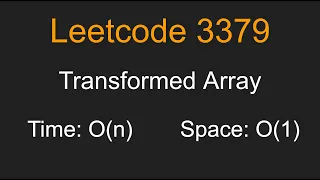 Transformed Array - Leetcode 3379