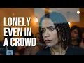 Download Lagu How to Beat Loneliness and Social Isolation: Expert Insights