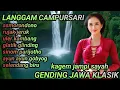 Lagu GENDING JAWA KLASIK LANGGAM CAMPURSARI KAGEM JAMPI SAYAH