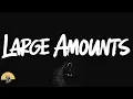 Young Dolph - Large Amounts (lyrics)