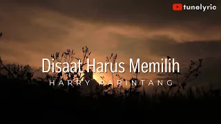 Download DISAAT HARUS MEMILIH 🎶🎵 PANCE F PONDAAG (LYRIC) | COVER - HARRY PARINTANG MP3