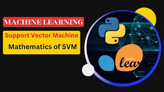 Mathematics of SVM Constrained Optimization Problem Machine learning