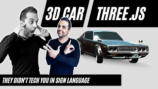 Build a Mindblowing 3D Car in JS - They didn t tech you in sign Language