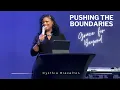 Pushing the Boundaries Grace for Beyond Cynthia Brazelton