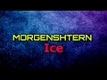 MORGENSHTERN - Ice (feat. MORGENSHTERN) (текст песни ,lyrics)