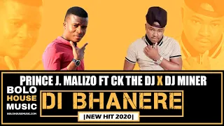 prince j malizo di bhanere ft ck the dj x dj miner new hit 2020
