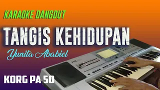 Download TANGIS KEHIDUPAN - YUNITA ABABIEL - KARAOKE TANPA VOKAL MP3