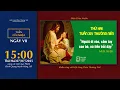 Download Lagu 🔴 Lòng Thương Xót | 07/07/2025 | Ngày VII - Cầu Cho Những Linh Hồn Tôn Sùng Lòng Thương Xót Chúa