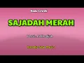 Download Lagu SAJADAH MERAH (Versi Ai Khodijah) - Karaoke Nada Cewek