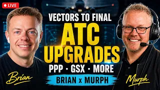 Vectors to Final LIVE PPP Emergencies GSX ATC Upgrades What s Next
