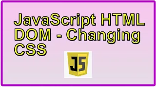 JavaScript HTML DOM Changing CSS