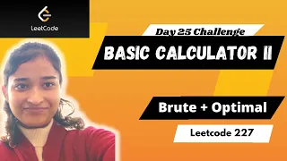 Basic Calculator II Leetcode 227 Brute Optimal Stack String