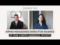 KPMG Managing Director shares 30 year long career LONGEVITY secrets career worklife balance tips