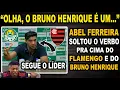 Lagu ABEL FERREIRA SOLTOU O VERBO PRA CIMA DO BRUNO HENRIQUE E FLAMENGO APÓS FLAMENGO SER LÍDER!