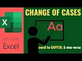 How to Change from Small to CAPITAL LETTERS in Excel