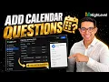 Custom Calendar Questions That Qualify Leads Before Calls Go High Level Tutorial