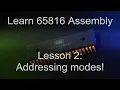 65816 ASM Lesson 2 - New Addressing Modes