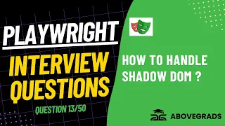 Question How to Handle Shadow DOM in Playwright Playwright Interview Q A Series