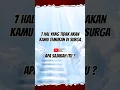 Download Lagu 7 hal yang tidak akan kamu temukan di surga, apa sajakah itu ? #shorts #surga #viral #trending
