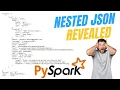 Process Nested JSon in PySpark