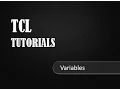 Variable in TCL--TCL Tutorials