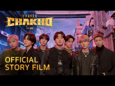 Download MP3 7FATES: CHAKHO with BTS (방탄소년단) | Official Story Film (Full ver.)